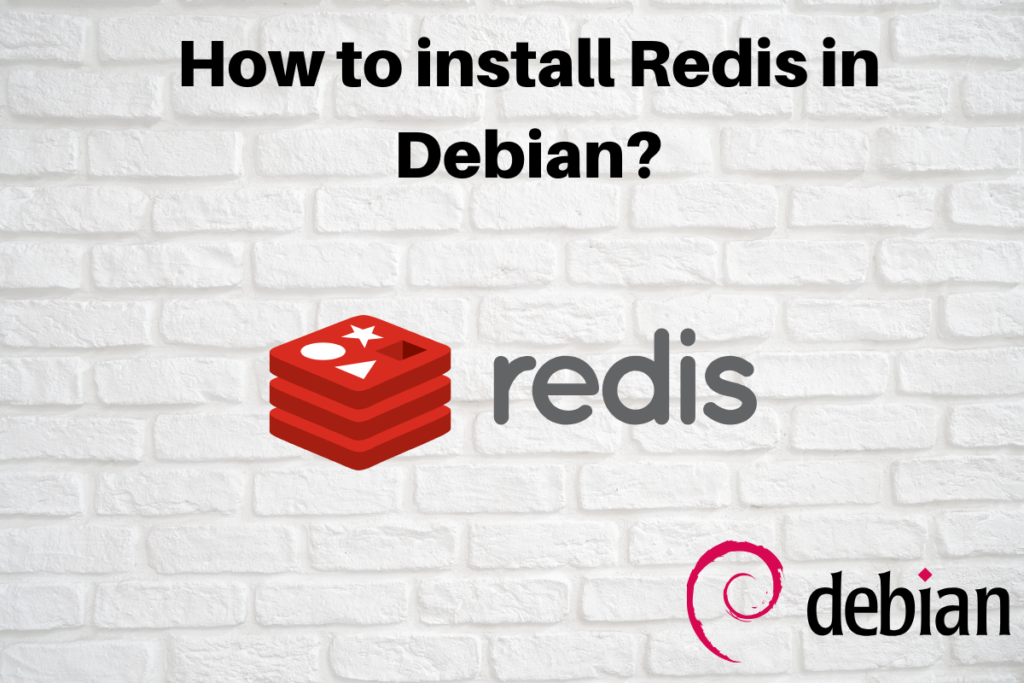 How To Install Redis In Debian
