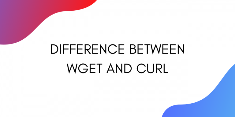 Curl Vs Wget