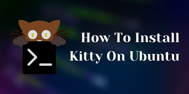 How To Install Kitty On Ubuntu