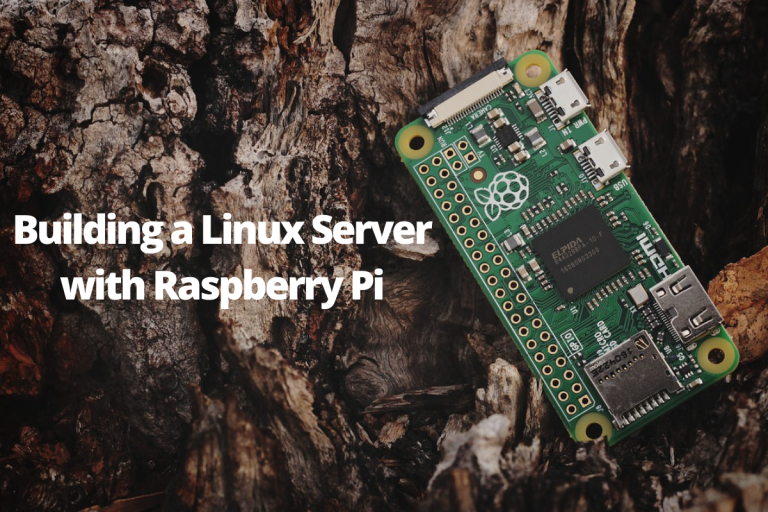 Building A Linux Server With Raspberry Pi