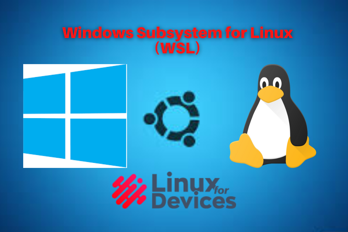 How to get started with Windows Subsystem for Linux (WSL ...