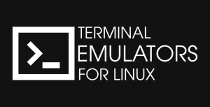 Terminal Emulators For Linux