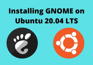 How to install gnome on ubuntu?