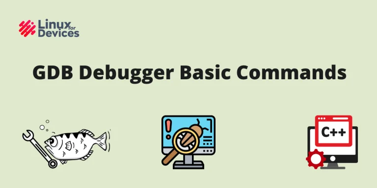 GDB Debugger Basic Commands