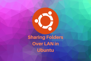 Sharing Folders Over LAN In Ubuntu