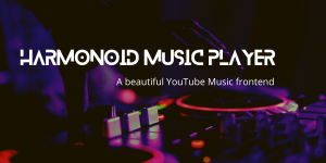 Harmonoid Music Player