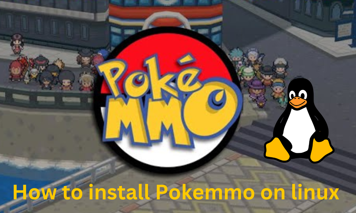 How to download and Install Pokemmo ROM on Linux A Comprehensive Guide