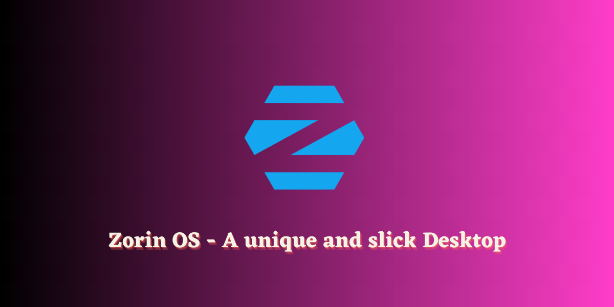 Zorin OS An UbuntuBased Linux Distribution with a Slick Interface