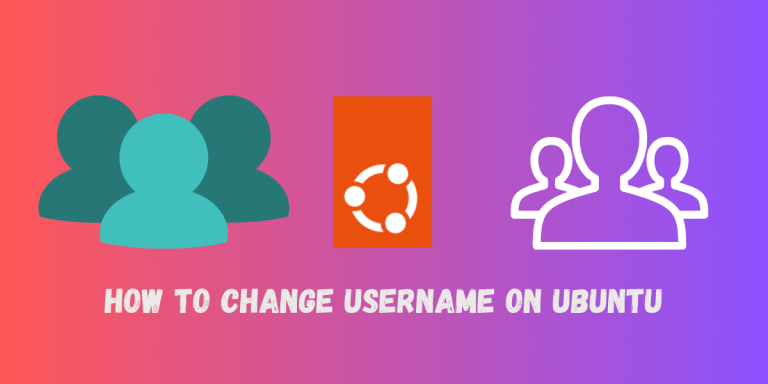 How To Change Username On Ubuntu