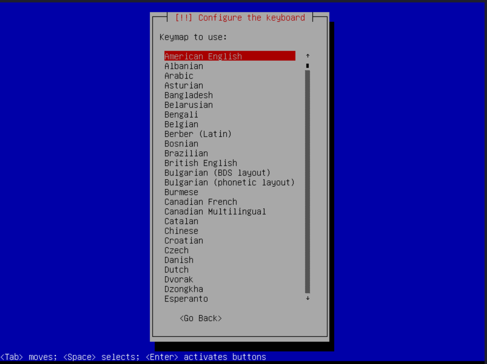 Next You Will Have To Select Your Keyboard Layout