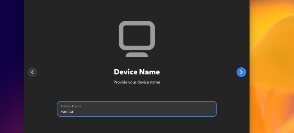 Enter Your Device Name